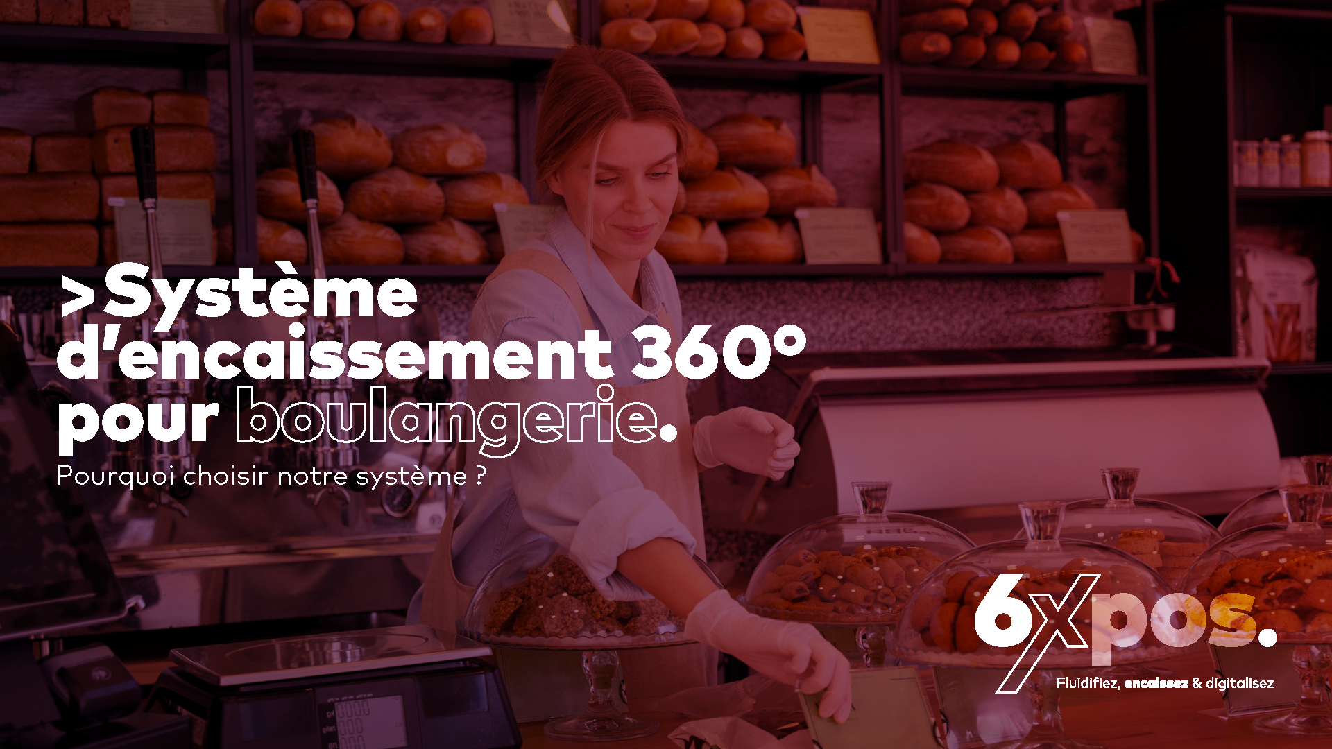 Pages de 6XPOS Solution Boulangerie 2024 6xpos